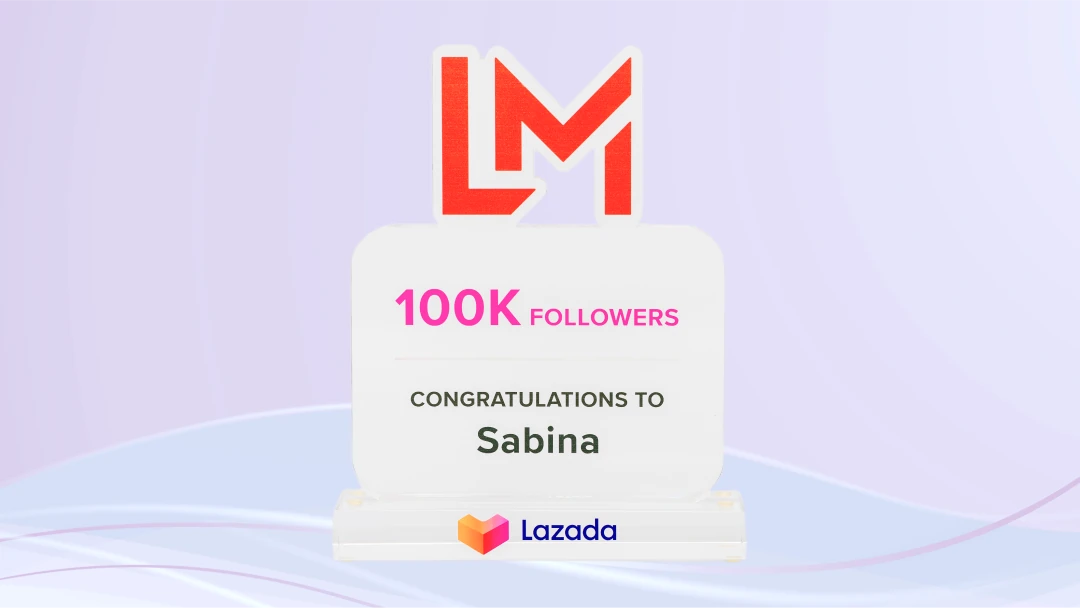 Lazada 100k followers congratulations to Sabina